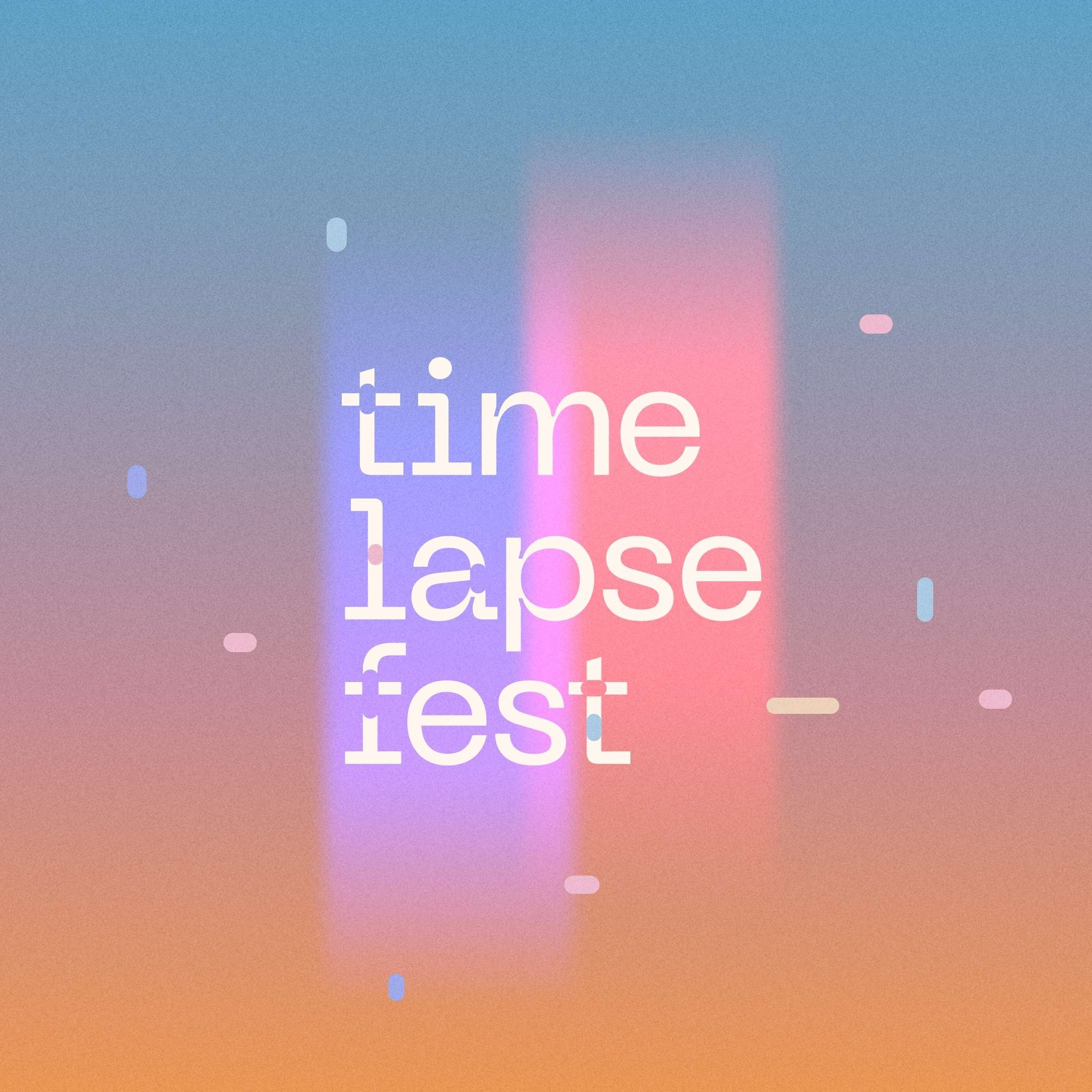 timelapse festival